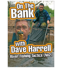 On The Bank With Dave Harrell: River Fishing Tactics (No.2) DVD